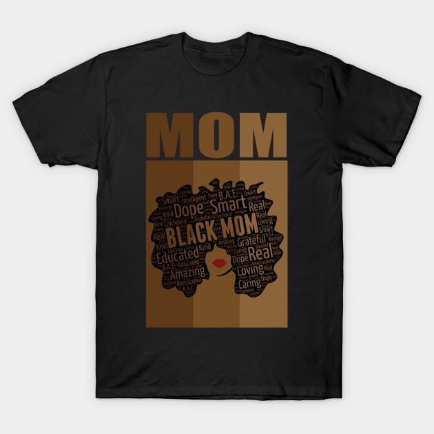 African American Mom Mother's Day Afro T-Shirt by blackartmattersshop